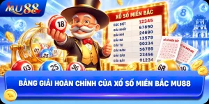 Bảng Giải Hoàn Chỉnh Của Xổ Số Miền Bắc MU88